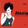 The Music I Like - Alexia