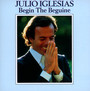 Begin The Beguine - Julio Iglesias
