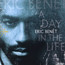 A Day In The Life - Eric Benet