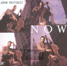 Now - John Patitucci