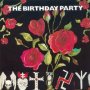 Mutiny/The Bad Seed - The Birthday Party 