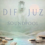 Soundpool - Dif Juz