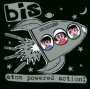 Atom Powered Action - Bis