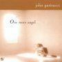 One More Angel - John Patitucci