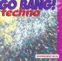 Go Bang! Techno vol 2.5 - V/A