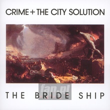 The Bride Ship - Crime & The City Solution