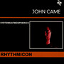 Rhytmicon - John Came