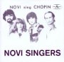 Novi Sing Chopin - Novi Singers