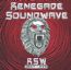 RSW 1987-1995 - Renegade Soundwave RSW 1987-1995 - Renegade Soundwave