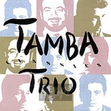 Classics - Tamba Trio Classics - Tamba Trio