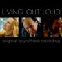 Living Out Loud  OST - George Fenton