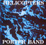 Helicopters - John Porter
