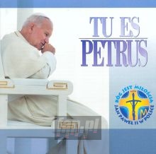 Tu Es Petrus - Jan Paweł II Tu Es Petrus - Jan Paweł II