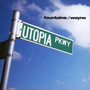 Utopia Parkway - Fountains Of Wayne