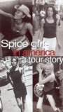 Girls In America - A Tour Story Video - Spice Girls