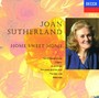 Home Sweet Home - Joan Sutherland