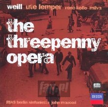 Weill: Dreigroschenoper - Ute Lemper Weill: Dreigroschenoper - Ute Lemper