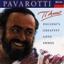 Ti Amo - Puccini's Love Songs - Luciano Pavarotti