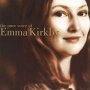The Pure Voice Of Emma Kirkby - Kirkby