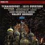 Tchaikovsky: Overture 1812 A.O - Valery Gergiev