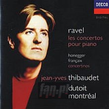Ravel: Les Concertos Pour Pian - Yves Thibaudet -Jean