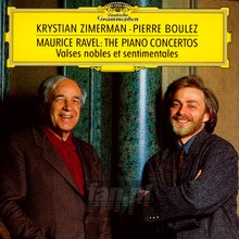 Ravel: Piano Concertos - Krystian Zimerman - bigger Ravel: Piano Concertos - Krystian Zimerman