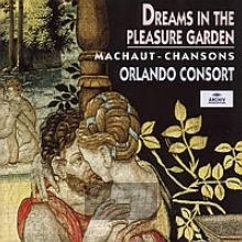 Dreams In The Pleasure Garden - Orlando Consort Dreams In The Pleasure Garden - Orlando Consort