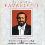 Essential Pavarotti - Luciano Pavarotti