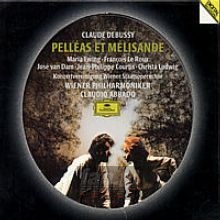 Debussy Pelleas Et Melisande - Claudio Abbado