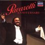 Anniversary: Luciano Pavarotti - Luciano Pavarotti