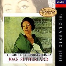 The Art Of The Prima Donna - Joan Sutherland