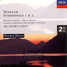 Mahler: Symph. 1 & 2 - Sir Georg Solti Mahler: Symph. 1 & 2 - Sir Georg Solti