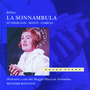 Bellini La Sonnambula - Richard Bonynge