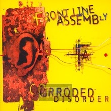 Corroded Disorder - Front Line Assembly