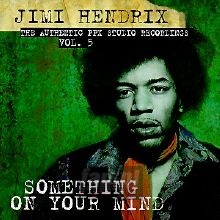 Something On Your Mind vol.5 - Jimi Hendrix