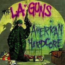 American Hardcore - L.A. Guns