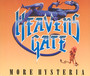 More Hysteria - Heavens Gate