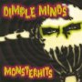 Monster Hits - Best Of - Dimple Minds