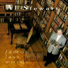 Famous Last Words - Al Stewart