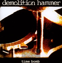 Time Bomb - Demolition Hammer