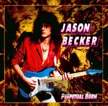 Perpetual Burn - Jason Becker