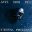 Eternal Prisoner - Axel Rudi Pell 