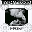 Dopesick - Eyehategod