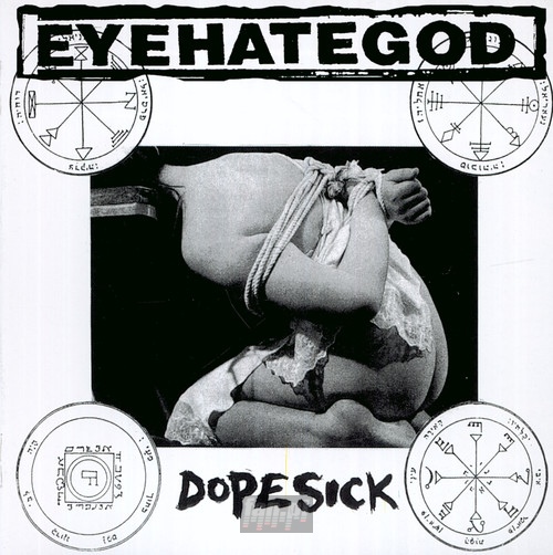 Dopesick - Eyehategod