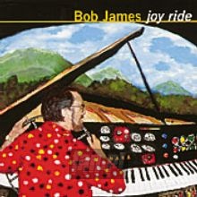 Joy Ride - Bob James