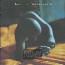 Bitter - Me'shell Ndegeocello