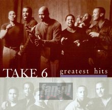 Greatest Hits - Take 6