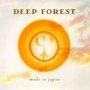 Made In Japan [Live] - Deep Forest