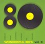 Wonderful 80'S vol.3 - Wonderful 80'S   