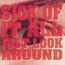 Just Look Around - Sick Of It All